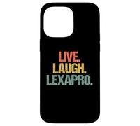 Live, Laugh, Lexapro - Retro Funny Diciendo Depresión Ansiedad Carcasa para iPhone 14 Pro Max