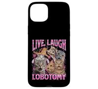 Live Laugh Lobotomy Funny Unhinged Cat Meme Bootleg Gráfico Carcasa para iPhone 15 Plus
