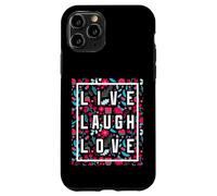 Live Laugh Love Inspiration Cool Motivational Floral Quotes Carcasa para iPhone 11 Pro
