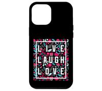 Live Laugh Love Inspiration Cool Motivational Floral Quotes Carcasa para iPhone 12 Pro MAX