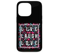 Live Laugh Love Inspiration Cool Motivational Floral Quotes Carcasa para iPhone 13 Pro