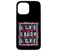 Live Laugh Love Inspiration Cool Motivational Floral Quotes Carcasa para iPhone 13 Pro MAX