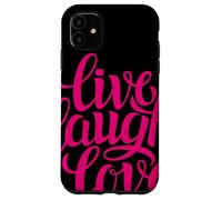 Live Laugh Love tee Shirts, Inspiration Cool Quotes Graphic Carcasa para iPhone 11