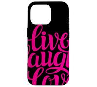 Live Laugh Love tee Shirts, Inspiration Cool Quotes Graphic Carcasa para iPhone 16 Pro