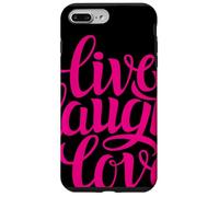 Live Laugh Love tee Shirts, Inspiration Cool Quotes Graphic Carcasa para iPhone 7 Plus/8 Plus