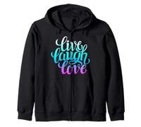 Live Laugh Love tee Shirts, Inspiration Cool Quotes Graphic Sudadera con Capucha