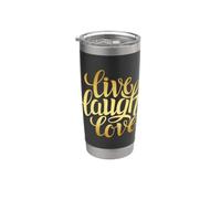 Live Laugh Love Tee shirts, Inspiration Cool Quotes Graphic Vaso térmico de acero inoxidable de doble pared