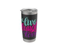 Live Laugh Love Tee shirts, Inspiration Cool Quotes Graphic Vaso térmico de acero inoxidable de doble pared