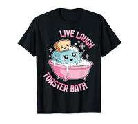 Live Laugh Toaster Bath Funny Life Funny Diching Cute Kawaii Camiseta