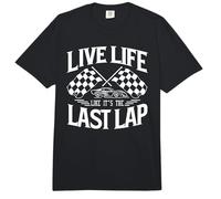 Live Life Like It's Last Lap Car Racing Racer Cita Comfort Colors Adult Heavyweight T-Shirt