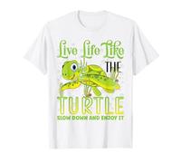 Live Life Like The Turtle Slow Down and Enjoy It | Tortuga Camiseta