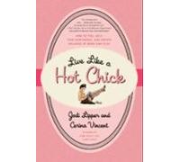 Live Like A Hot Chick (ebook)