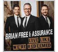 Live Like We're Redeemed