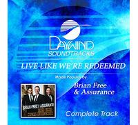 Live Like We're Redeemed (Complete Soundtrack) [Accompaniment/Performance Track]