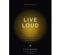 Live Loud: 30 Party Challenge Puzzles for Groups with a Curated Soundtrack by Dylon Michael (DM Music Puzzles)