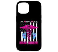 Live Love Heal NICU Nurse American Flag Nursing Nurses Carcasa para iPhone 15