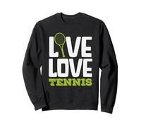 Live Love Jugador de Tenis Pasión Juego Deporte Amante Sudadera