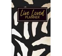 Live Loved Planner: Chic Neutrals