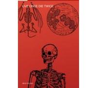 Live Once Die Twice (ebook)