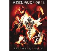 Axel Rudi Pell - Live Over Europe [USA] [DVD]