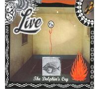 Live - The Dolphin's Cry