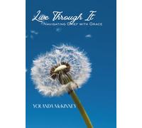 Live Through It: Navigating Grief with Grace
