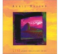 Live: Under Brazilian Skies by Annie Haslam (2000-04-25)