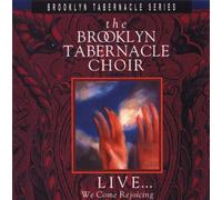 Live...We Come Rejoicing