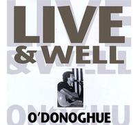 Live & Well by O'Donoghue (2013-05-04)
