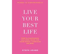 Live Your Best Life