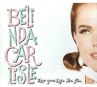 Belinda Carlisle - Live your life be free [Single-CD]