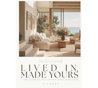 Lived In.Made Yours: Finally, a home that looks like you. AI-assisted. Entirely yours