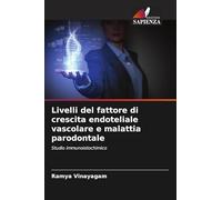 Livelli del fattore di crescita endoteliale vascolare e malattia parodontale: Studio immunoistochimico