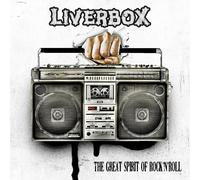 Liverbox - The great spirit of rock'n'roll