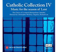 Liverpool Cathedral Choir - Music for the Season of Lent