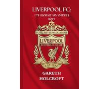 LIVERPOOL FC: ETT GLOBALT ARV SMIDET I RÖTT (SportPulse Fan Series)