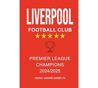 LIVERPOOL FOOTBALL CLUB PREMIER LEAGUE CHAMPIONS 2024/2025: FC LIVERPOOL YNWA