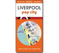 Liverpool - pop city: Map guide of What to see & How to get there (City Quickmaps)