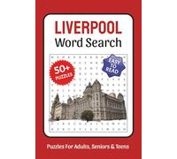 Liverpool Word Search: Word Searches with Easy to Read Print about Liverpool, Liverpool Landmarks, England Travel, England Food and More, 6x9,110 ... Gift for Vacations, Holidays, and Free Times