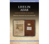 Lives in Adab: Essays in Honour of Julia Bray (Edinburgh Studies in Classical Arabic Literature)