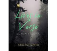 Lives in Verse: Biographies of the World’s Greatest Poets