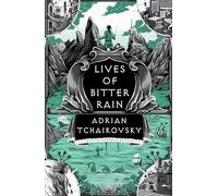 Lives of Bitter Rain: A Tyrant Philosophers Novella