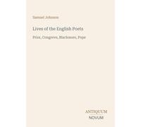 Lives of the English Poets: Prior, Congreve, Blackmore, Pope