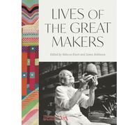 Lives of the Great Makers: 500 Years of Creative Excellence (V&A)