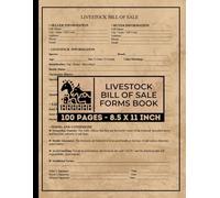 Livestock Bill of Sale Forms Book: Farm Animal Bill of Sale Form | for Transactions Involving Cattle, Horses, Sheep, and Other Livestock Animals | 50 Forms