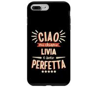 Livia Idea Regalo Personalizzata Amica Nome Divertente Carcasa para iPhone 7 Plus/8 Plus