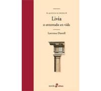 Livia O Enterrado En Vida (el Quinteto De Aviñon Ii)