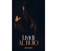 LIVIDI AL BUIO