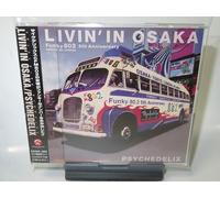 Livin’ In Osaka