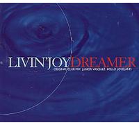 Livin' Joy - Dreamer (incl. Junior Vasquez Mix, 6 tracks, 1994/95)